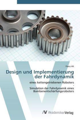 Alt |  Design und Implementierung der Fahrdynamik | Buch |  Sack Fachmedien