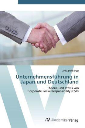 Dirnberger | Unternehmensführung in Japan und Deutschland | Buch | 978-3-639-43399-9 | sack.de