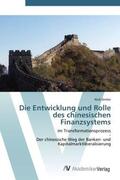 Dimler |  Die Entwicklung und Rolle des chinesischen Finanzsystems | Buch |  Sack Fachmedien