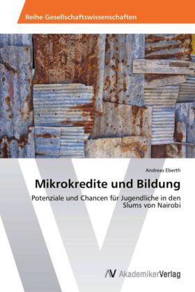 Eberth |  Mikrokredite und Bildung | Buch |  Sack Fachmedien