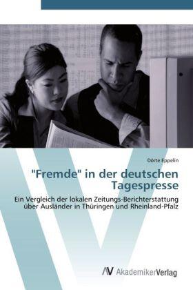 Eppelin |  "Fremde" in der deutschen Tagespresse | Buch |  Sack Fachmedien