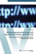 Schmid |  Webprogrammierung mit JavaServer Faces und Struts | Buch |  Sack Fachmedien