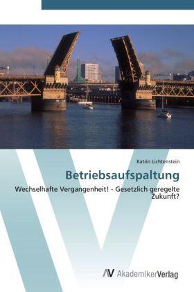 Lichtenstein |  Betriebsaufspaltung | Buch |  Sack Fachmedien