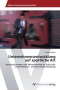 Müller |  Unternehmensentwicklung auf sportliche Art | Buch |  Sack Fachmedien