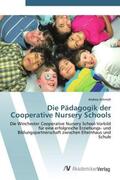 Schmidt |  Die Pädagogik der Cooperative Nursery Schools | Buch |  Sack Fachmedien