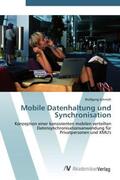 Schmidt |  Mobile Datenhaltung und Synchronisation | Buch |  Sack Fachmedien