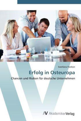 Franken |  Erfolg in Osteuropa | Buch |  Sack Fachmedien