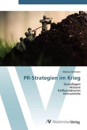 Dormann |  PR-Strategien im Krieg | Buch |  Sack Fachmedien