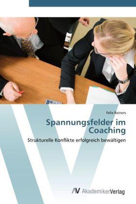 Reiners |  Spannungsfelder im Coaching | Buch |  Sack Fachmedien