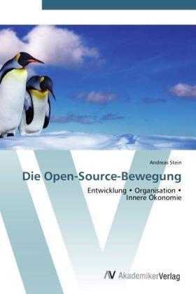 Stein |  Die Open-Source-Bewegung | Buch |  Sack Fachmedien