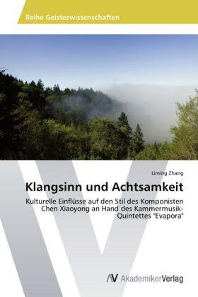 Zhang |  Klangsinn und Achtsamkeit | Buch |  Sack Fachmedien