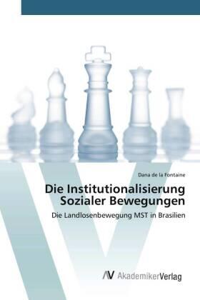 De La Fontaine |  Die Institutionalisierung Sozialer Bewegungen | Buch |  Sack Fachmedien