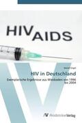 Engel |  HIV in Deutschland | Buch |  Sack Fachmedien