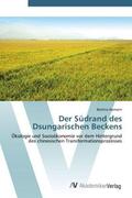 Hamann |  Der Südrand des Dsungarischen Beckens | Buch |  Sack Fachmedien