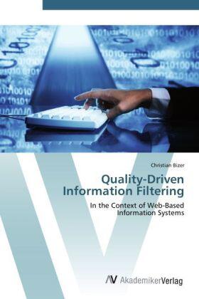 Bizer |  Quality-Driven  Information Filtering | Buch |  Sack Fachmedien