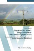 Pletschko |  Theorie und Praxis diagnostischer Entscheidungsprozesse | Buch |  Sack Fachmedien