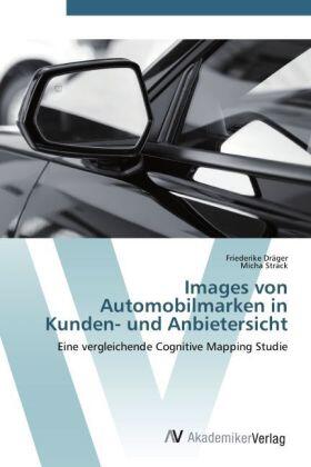 Dräger / Strack |  Images von Automobilmarken in Kunden- und Anbietersicht | Buch |  Sack Fachmedien