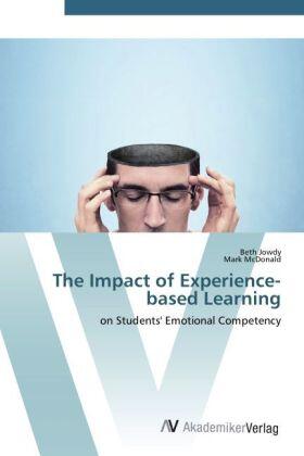 Jowdy / Mcdonald |  The Impact of Experience-based Learning | Buch |  Sack Fachmedien