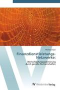 Zieger |  Finanzdienstleistungs-Netzwerke: | Buch |  Sack Fachmedien