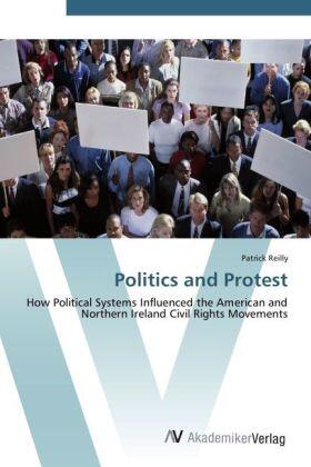 Reilly |  Politics and Protest | Buch |  Sack Fachmedien