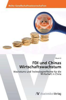 Li |  FDI und Chinas Wirtschaftswachstum | Buch |  Sack Fachmedien