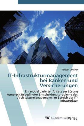 Langner |  IT-Infrastrukturmanagement bei Banken und Versicherungen | Buch |  Sack Fachmedien