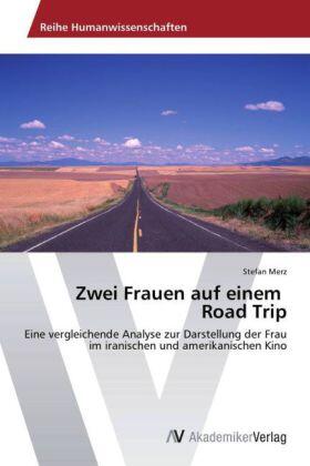 Merz |  Zwei Frauen auf einem Road Trip | Buch |  Sack Fachmedien