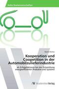 Richter |  Kooperation und Coopetition in der Automobilzulieferindustrie | Buch |  Sack Fachmedien