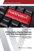 Wagner |  Chilenische Digital Natives und ihre Klangressourcen | Buch |  Sack Fachmedien