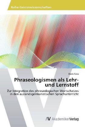 Sava |  Phraseologismen als Lehr- und Lernstoff | Buch |  Sack Fachmedien