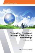 Busse |  Channeling CSR Funds through Public Private Partnerships | Buch |  Sack Fachmedien
