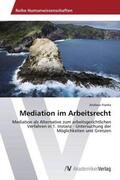 Franke |  Mediation im Arbeitsrecht | Buch |  Sack Fachmedien