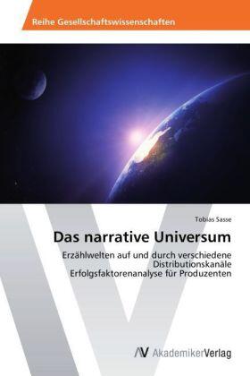 Sasse |  Das narrative Universum | Buch |  Sack Fachmedien