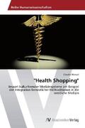 Wenzel |  "Health Shopping" | Buch |  Sack Fachmedien