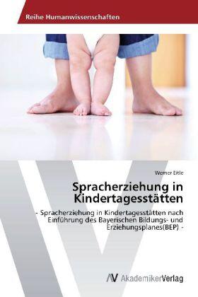 Eitle |  Spracherziehung in Kindertagesstätten | Buch |  Sack Fachmedien