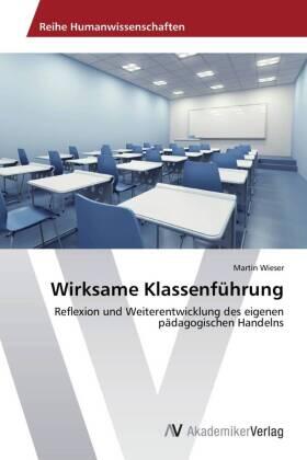 Wieser |  Wirksame Klassenführung | Buch |  Sack Fachmedien