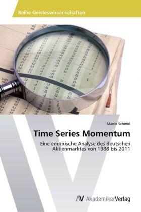 Schmid |  Time Series Momentum | Buch |  Sack Fachmedien