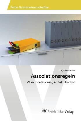 Schumann |  Assoziationsregeln | Buch |  Sack Fachmedien