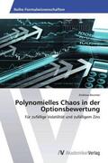 Brunner |  Polynomielles Chaos in der Optionsbewertung | Buch |  Sack Fachmedien