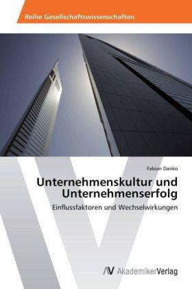 Danko |  Unternehmenskultur und Unternehmenserfolg | Buch |  Sack Fachmedien