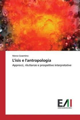 Cosentino |  L'isis e l'antropologia | Buch |  Sack Fachmedien