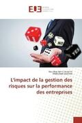Assienin / Ouattara |  L'impact de la gestion des risques sur la performance des entreprises | Buch |  Sack Fachmedien