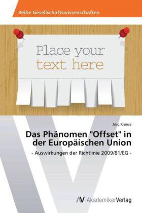 Krause |  Das Phänomen "Offset" in der Europäischen Union | Buch |  Sack Fachmedien