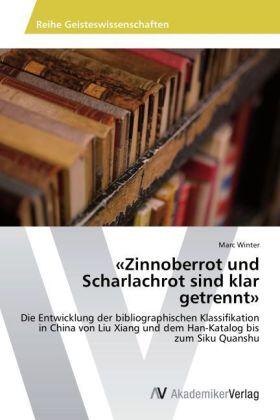 Winter |  'Zinnoberrot und Scharlachrot sind klar getrennt' | Buch |  Sack Fachmedien