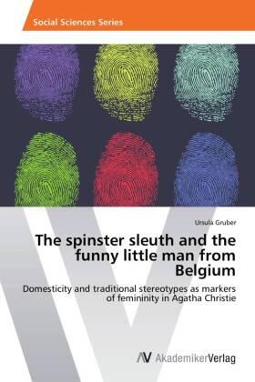 Gruber |  The spinster sleuth and the funny little man from Belgium | Buch |  Sack Fachmedien