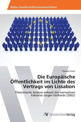 Stern |  Die Europäische Öffentlichkeit im Lichte des Vertrags von Lissabon | Buch |  Sack Fachmedien