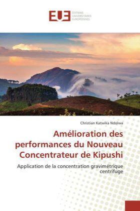 Katwika Ndolwa |  Amélioration des performances du Nouveau Concentrateur de Kipushi | Buch |  Sack Fachmedien