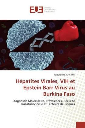 Tao |  Hépatites Virales, VIH et Epstein Barr Virus au Burkina Faso | Buch |  Sack Fachmedien
