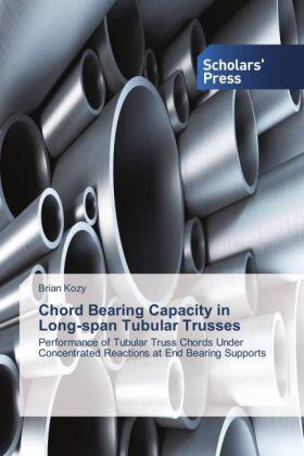 Kozy |  Chord Bearing Capacity in Long-span Tubular Trusses | Buch |  Sack Fachmedien