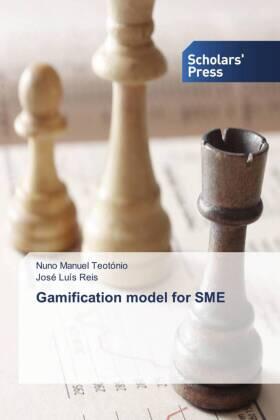 Teotónio / Reis |  Gamification model for SME | Buch |  Sack Fachmedien